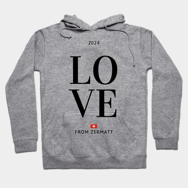 Love from Zermatt 2024 Hoodie by la chataigne qui vole ⭐⭐⭐⭐⭐